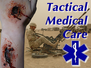 Tactical Medical Care